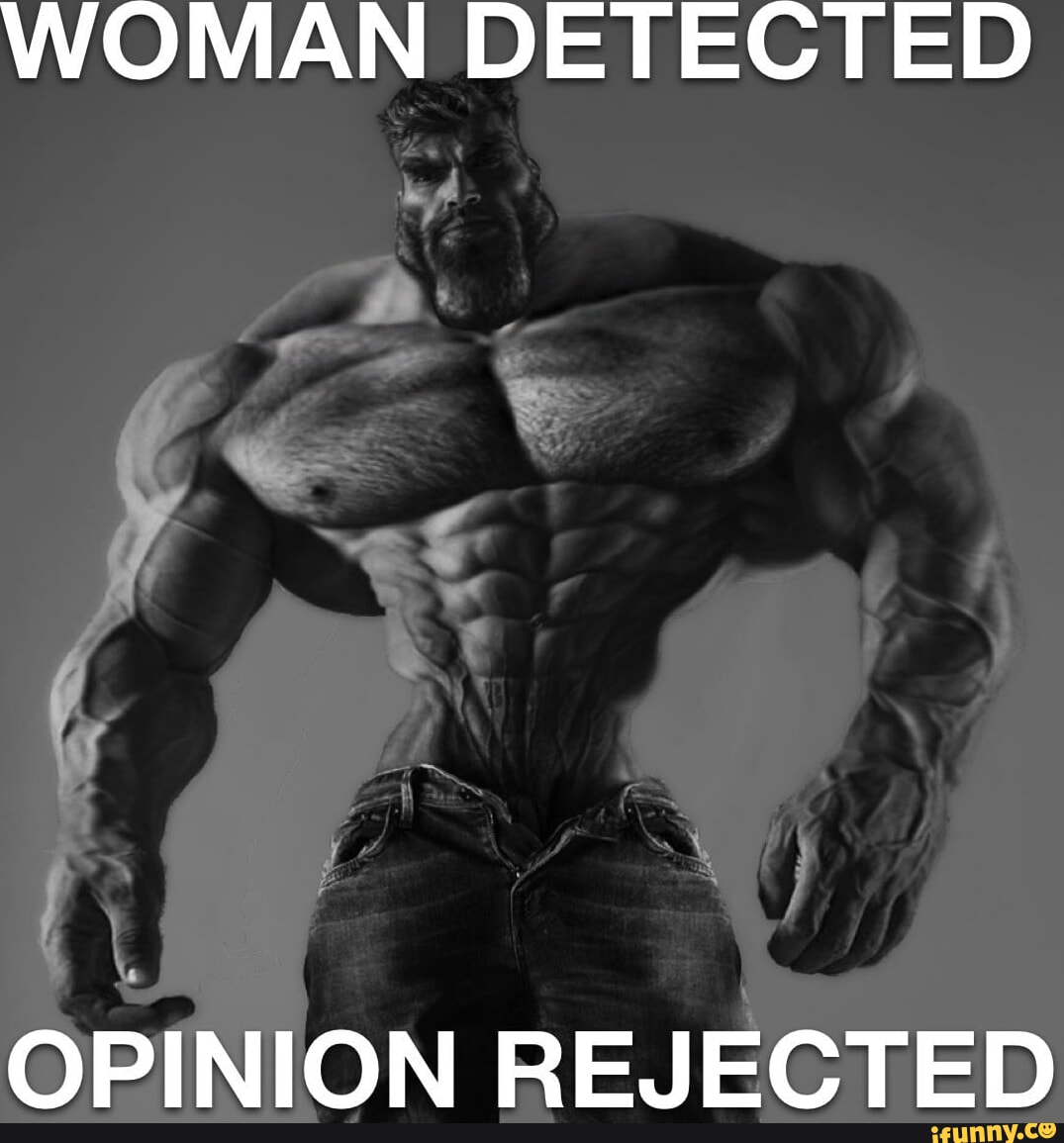 WOMAN DETECTED OPINION REJECTED - iFunny Brazil