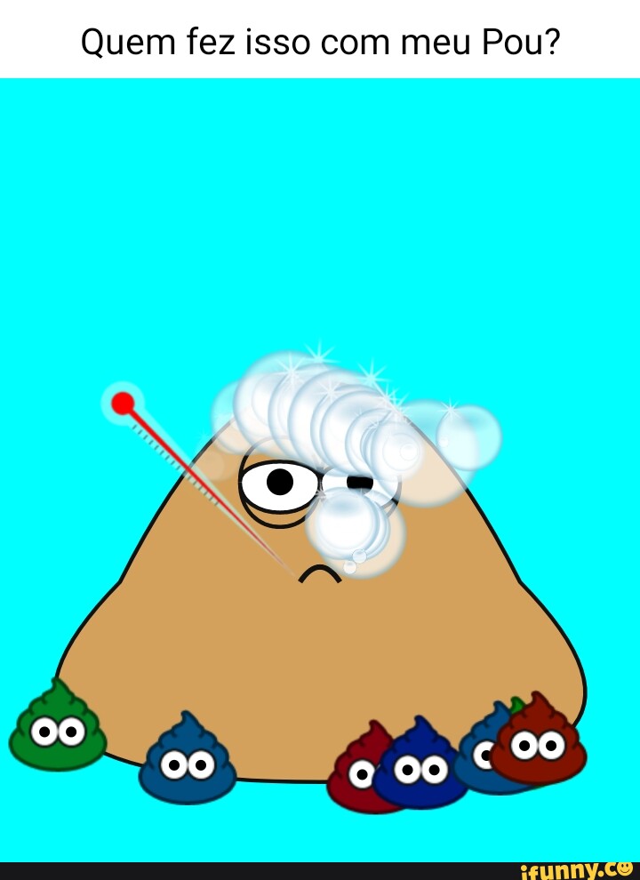 Pou memes. Best Collection of funny Pou pictures on iFunny Brazil