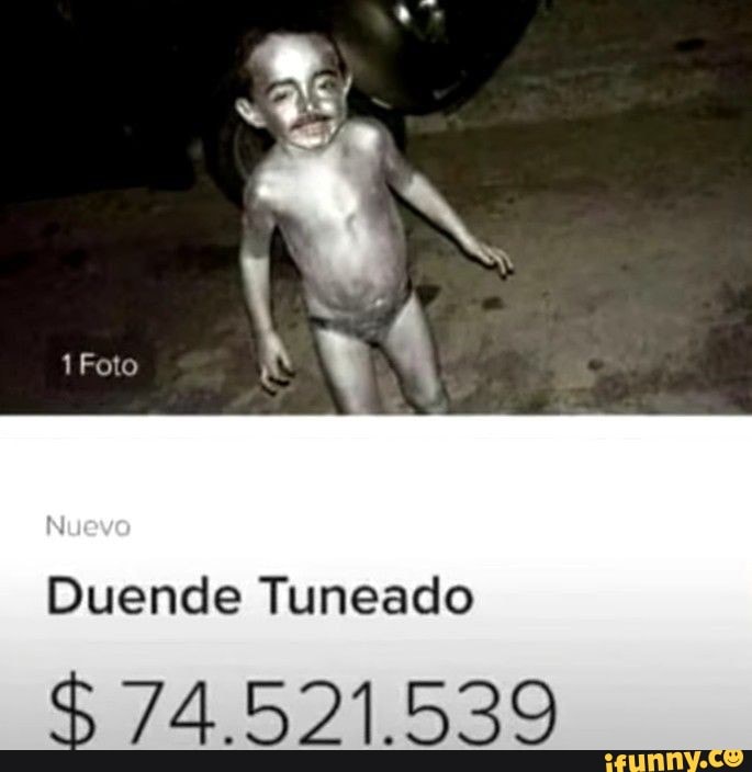 duende tuneado - Meme by daroma :) Memedroid