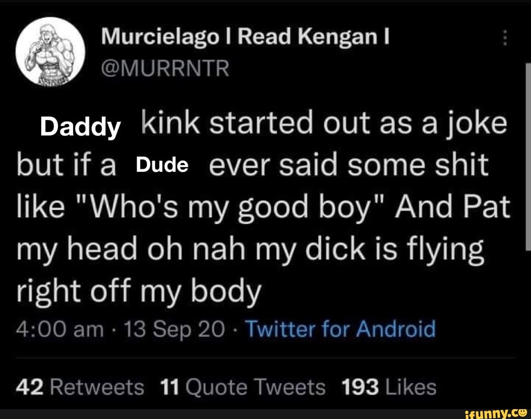 Murcielago I Read Kengan @MURRNTR Daddy kink started out as a joke but if a  Dude