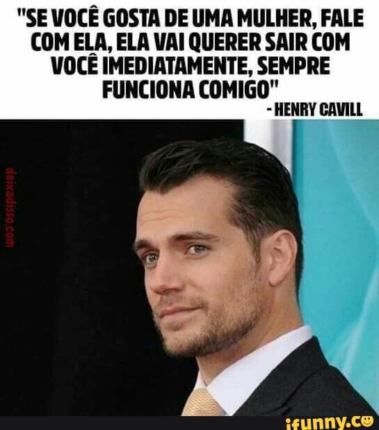 Henry Cavill se pronuncia após fãs chamarem sua namorada de feia