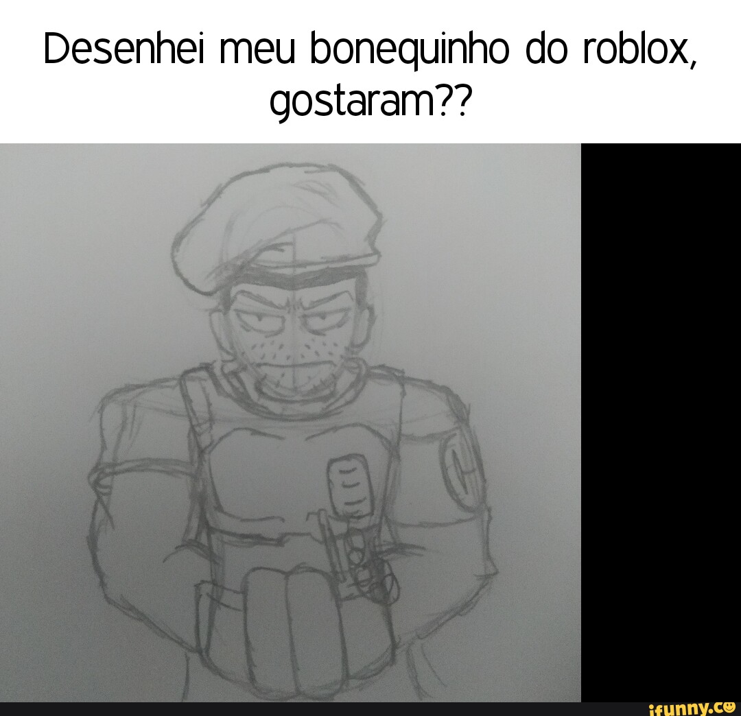 Desenhei meu bonequinho do roblox, gostaram?? - iFunny Brazil