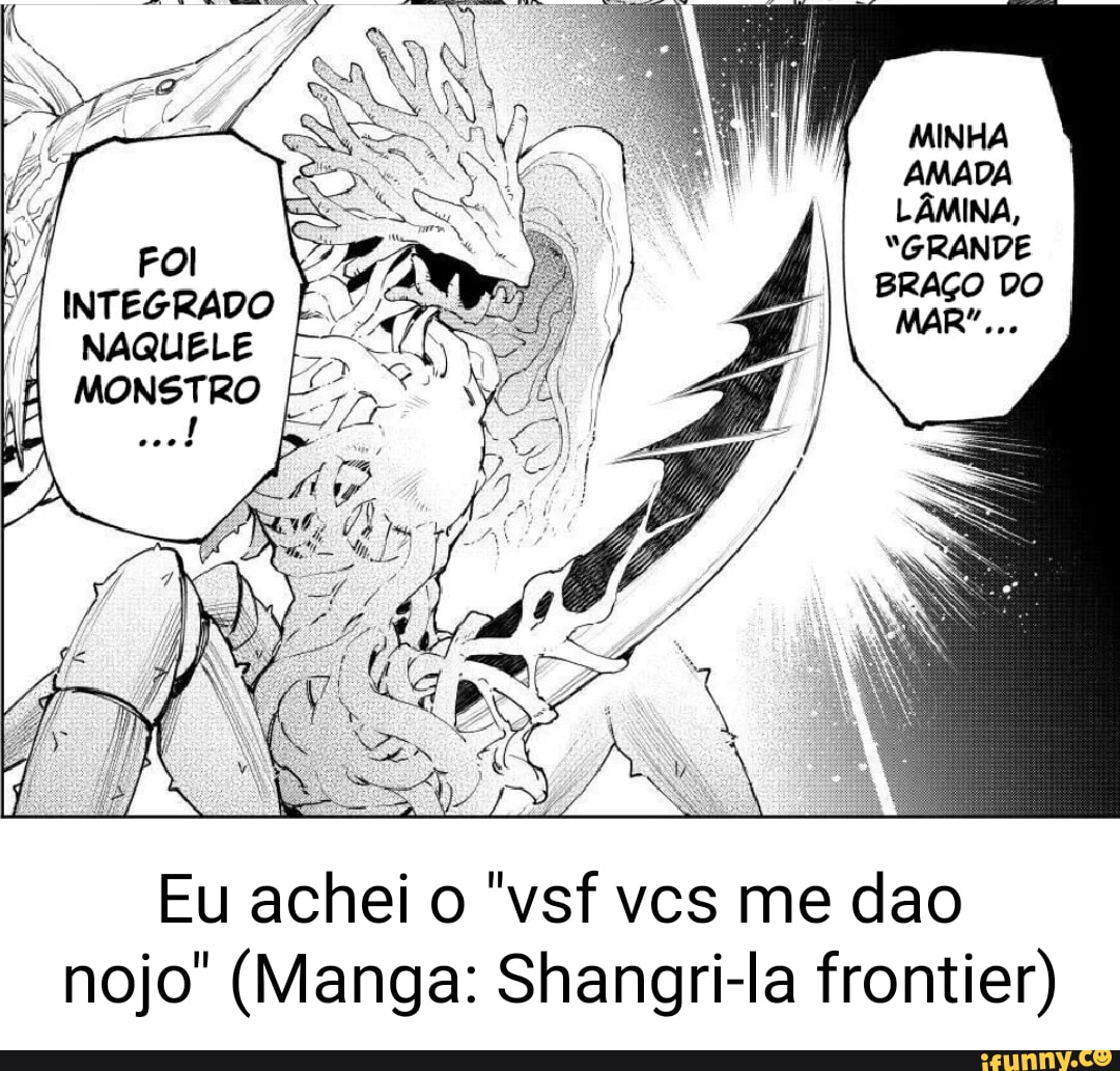 I Integrado Naquele Monstro Eu Achei O Vsf Vcs Me Dao Nojo Manga Shangri La Frontier 