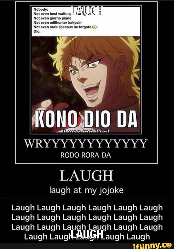 Wryyyyyyyyyy Dio Brando : r/memes