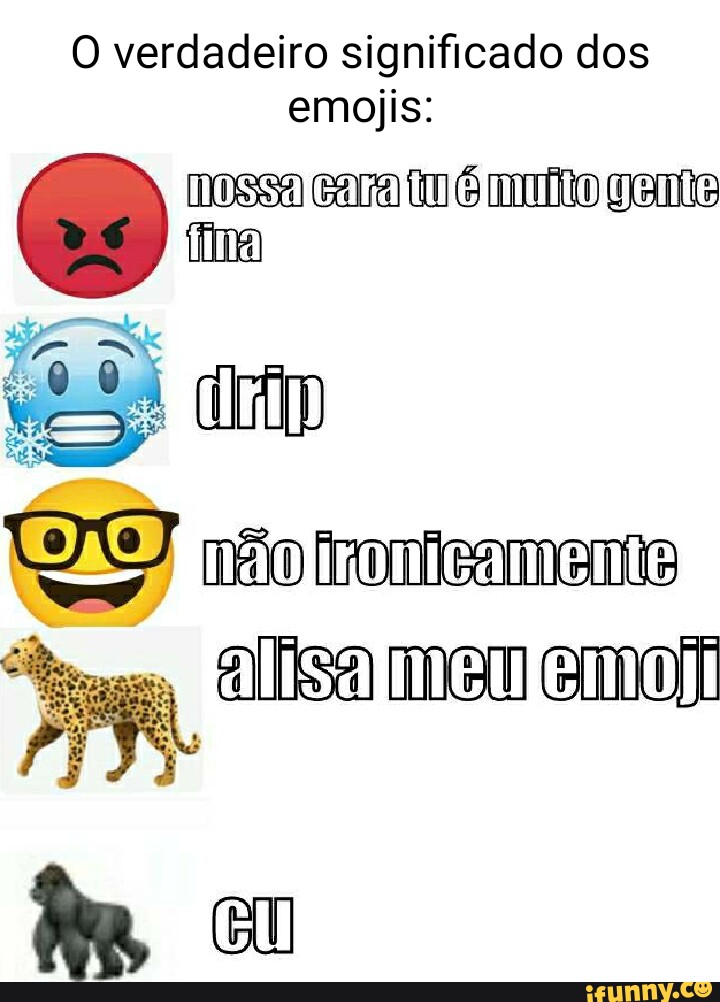 O Verdadeiro Significado Dos Emojis Mossa Cara Fm Uniio Gente