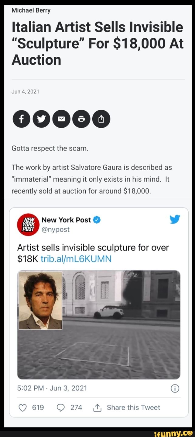 Michael Berry Italian Artist Sells Invisible "Sculpture" For 18,000 At