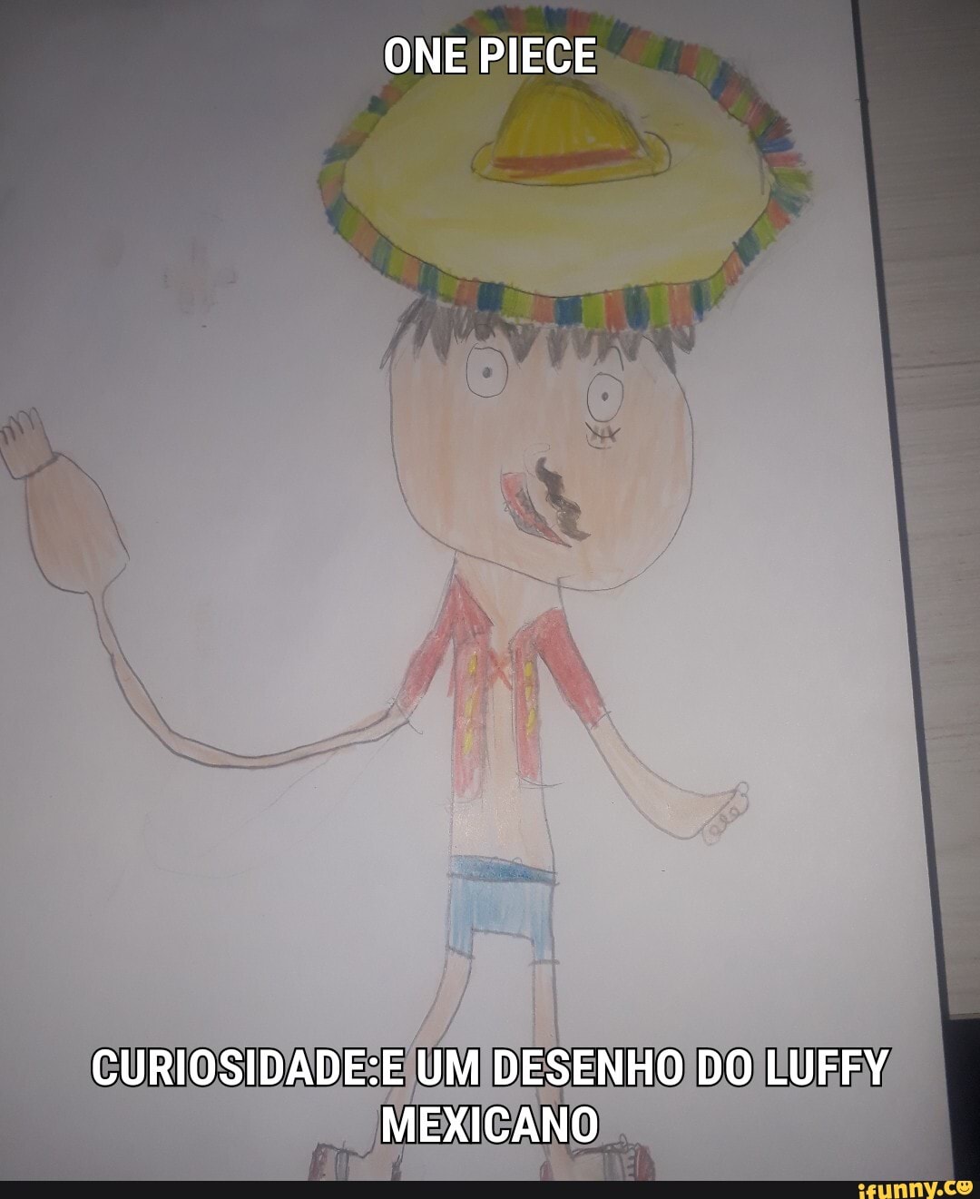 One piece. curiosidade: E um desenho do luffy - one piece. curiosidade: E  um desenho do luffy - iFunny