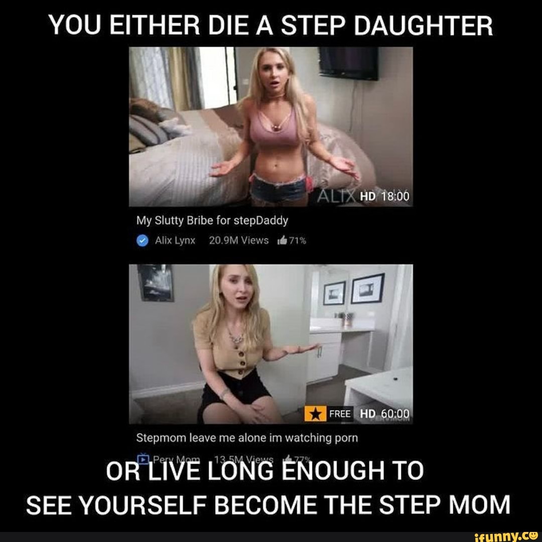 Stepdaughter Captions - YOU EITHER DIE A STEP DAUGHTER ALIX My Slutty Bribe for stepDaddy @ Alix  lynx 20.9M