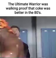 ultimate warrior meme