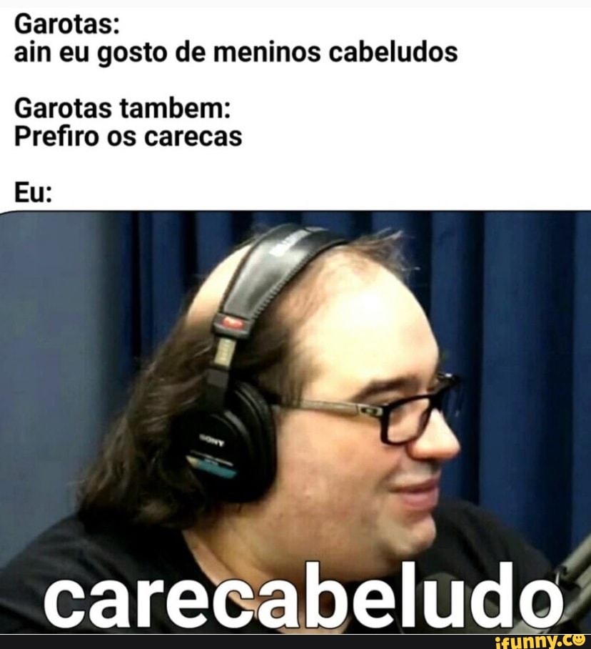 Aquele personagem careca que usa as habilidades pra Coniator 0 mal - iFunny  Brazil