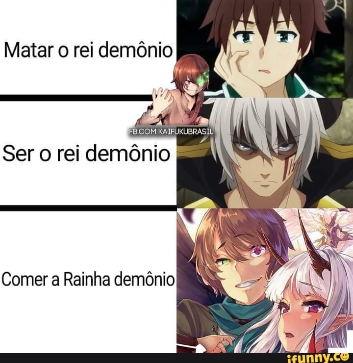 Rei Demônio Em Video games I Rel Demônio em Animes - iFunny Brazil