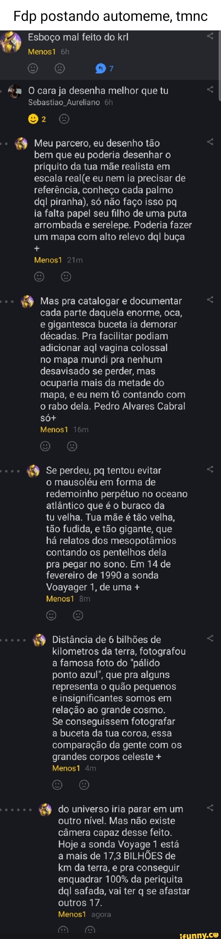 Dp postando au tmnc Esboço mal feito do krl Menos1 