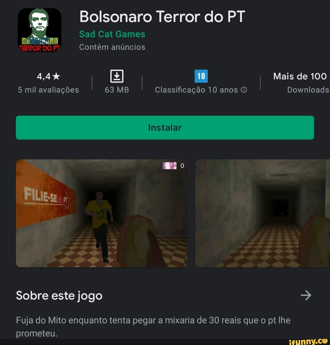 Bolsonaro Terror do PT Detalhes Sobre este jogo Fuja do Mito