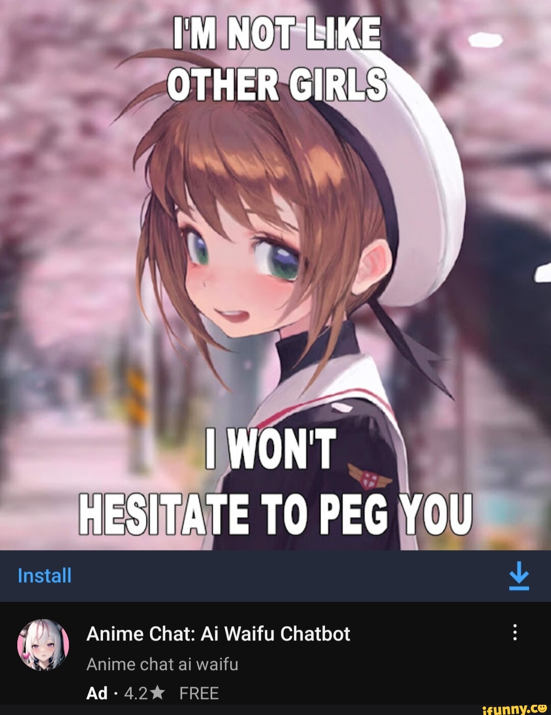 OTHER GIRLSN ONT. HESITATE TO PEG YOU Install ) Anime Chat: Ai Waifu  Chatbot Anime chat ai waifu Ad- 4.2% FREE - iFunny Brazil