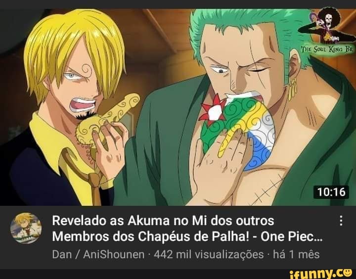 Revelado As Akuma No Mi Dos Outros Membros Dos Chapéus De Palha One Piec Dan Anishounen 