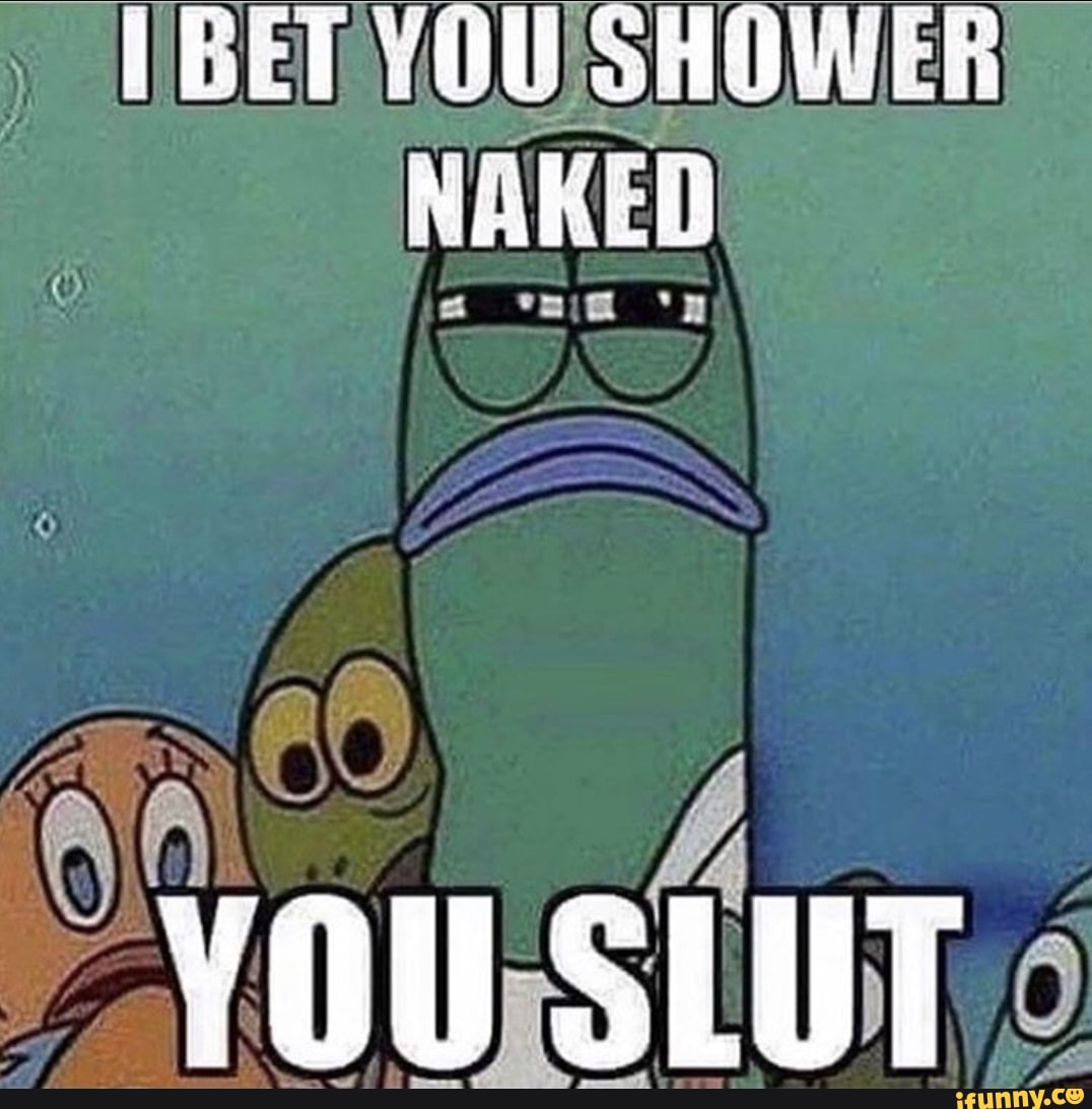 I bet you shower naked (83) фото