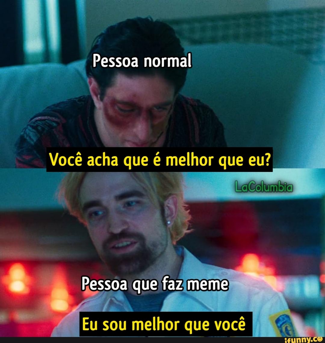 QUEM FAZ O MELHOR MEME?