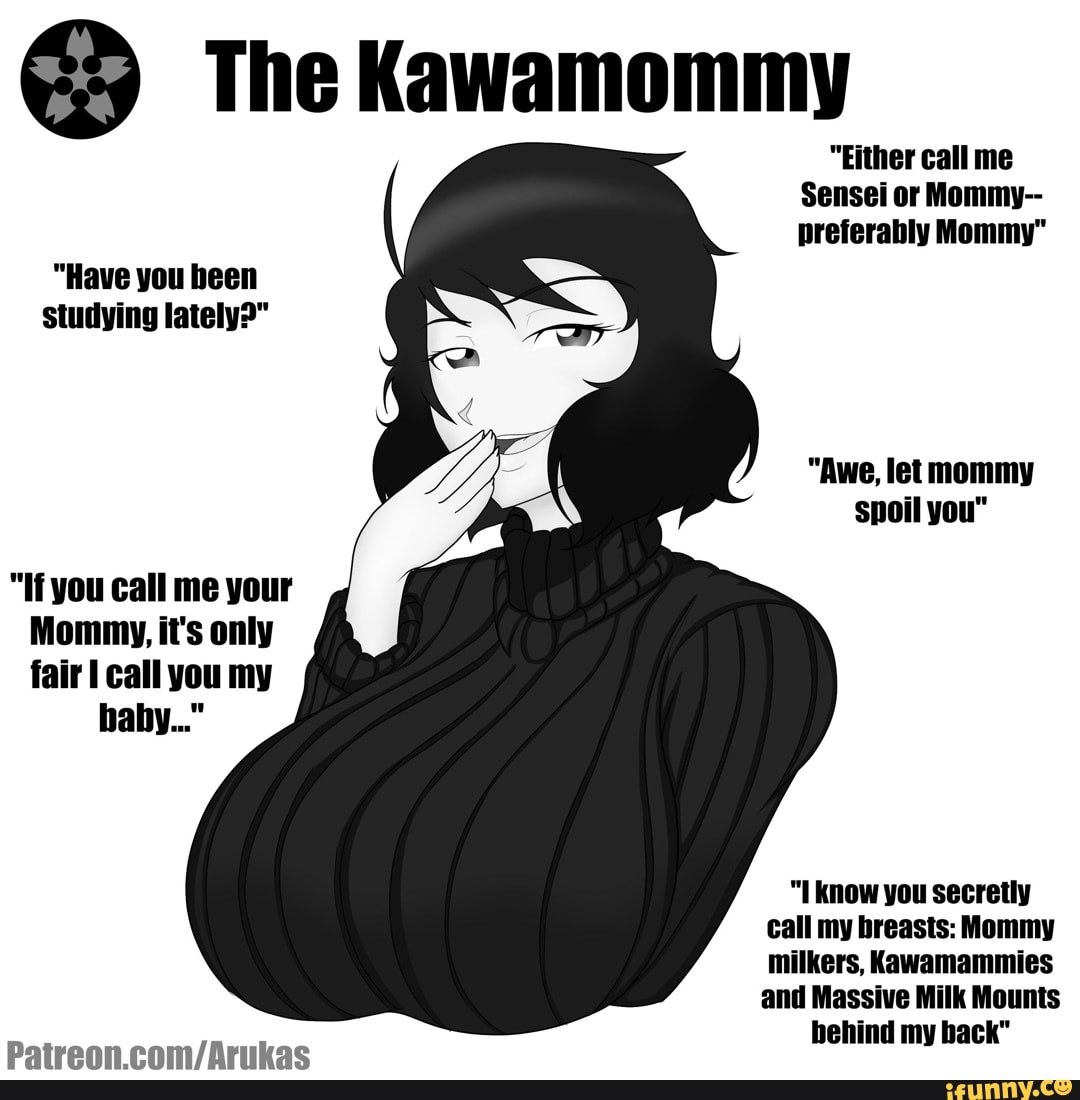 Kawamammies memes. Best Collection of funny Kawamammies pictures on iFunny  Brazil