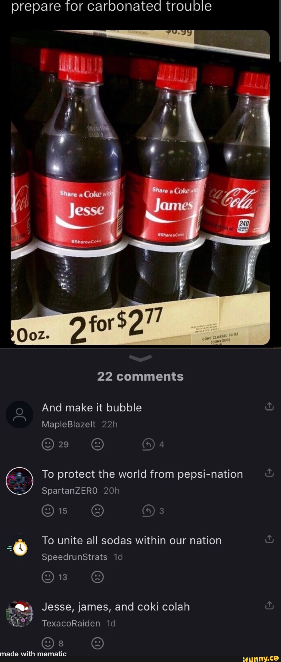 Prepare for carbonated trouble Coke SSe 22 comments And make it