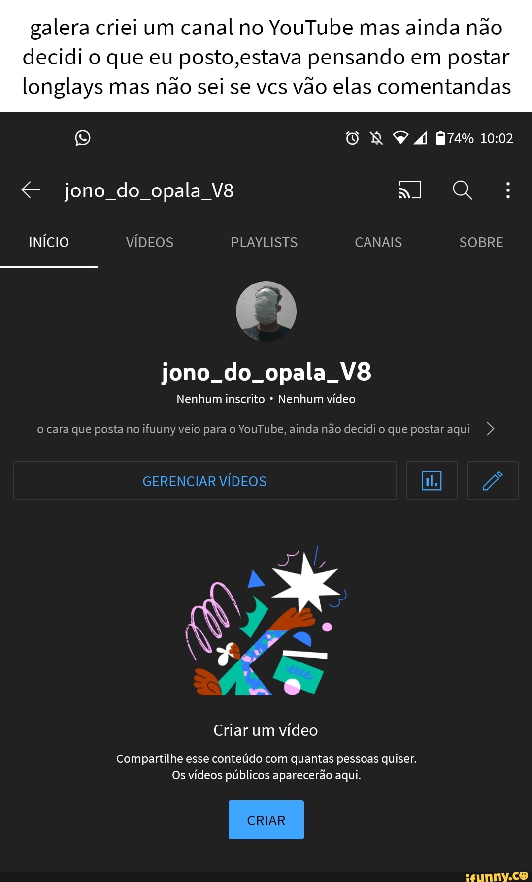 Acabamos de criar uma canal vão la conferir