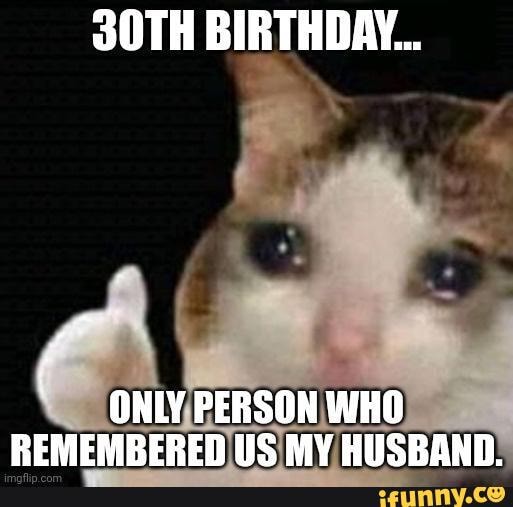 30th birthday meme cover photo