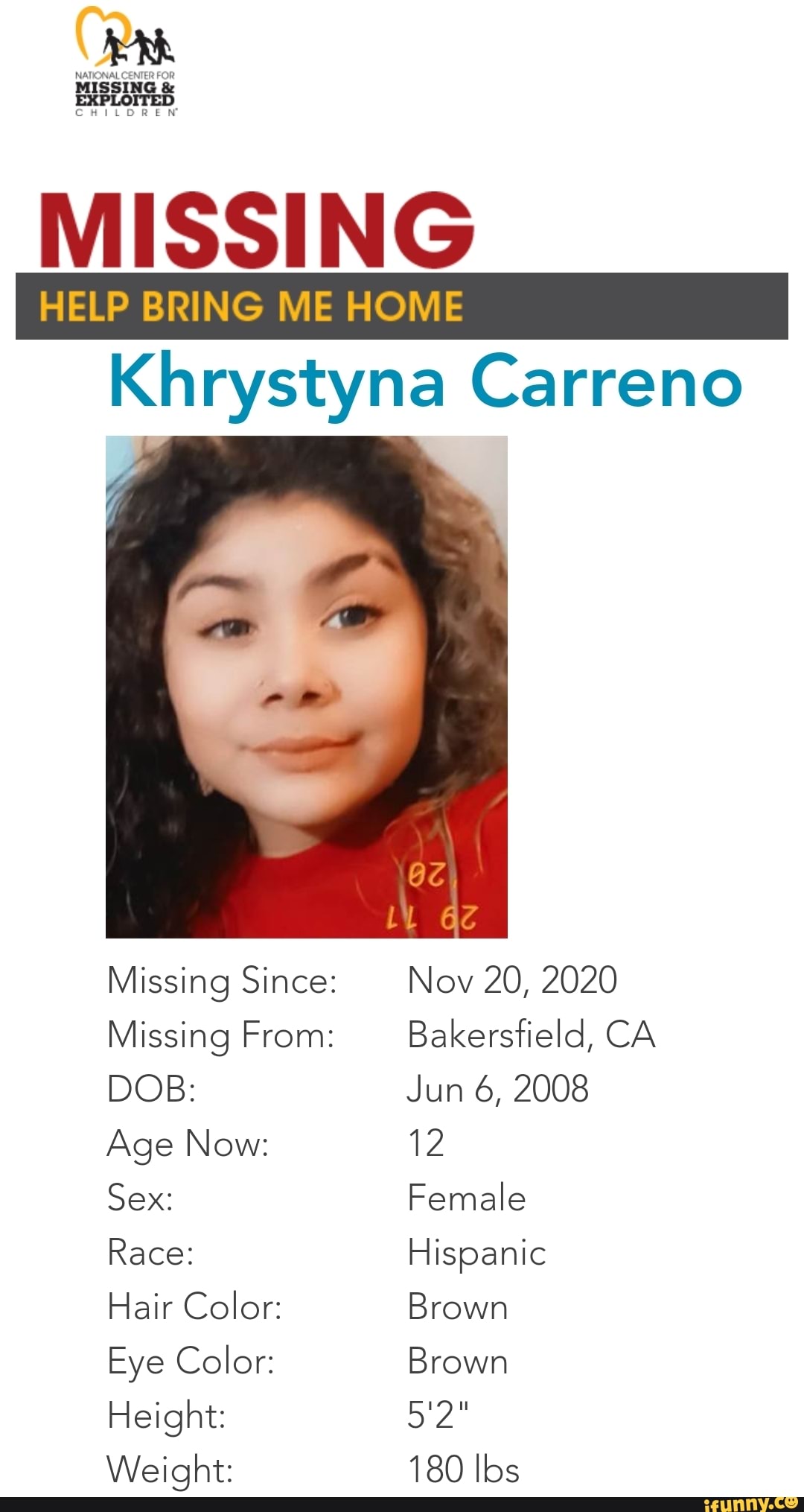 NATIONAL CENTER FOR MISSING EXPLOITED CHILDREN MISSING HELP BRING ME HOME  Khrystyna Carreno Missing Since: Missing