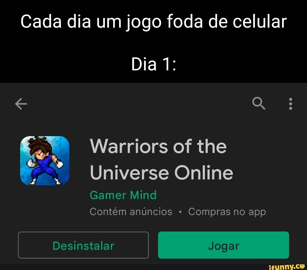 Jogo para Celular -Jogue agora ABRIR [Anúncio) - iFunny Brazil
