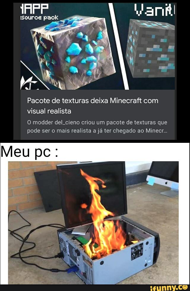 QUADROS DO MINECRAFT E SUA VERSÃO REALISTA - iFunny Brazil