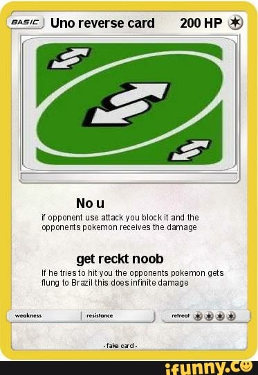 Uno reverse card 200HP Nou if opponent use attack you block it and