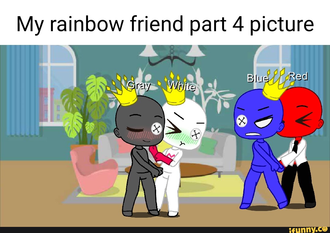 My rainbow friend part 5 picture Gray white Blue ow - iFunny Brazil