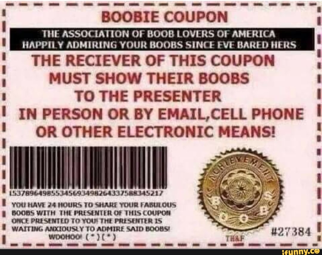 BOOBIE COUPON THE ASSOCIATION OF BOOB LOVERS OF AMERICA HAPPILY ADMIRING  YOUR BOOBS SINCE EVE BARED