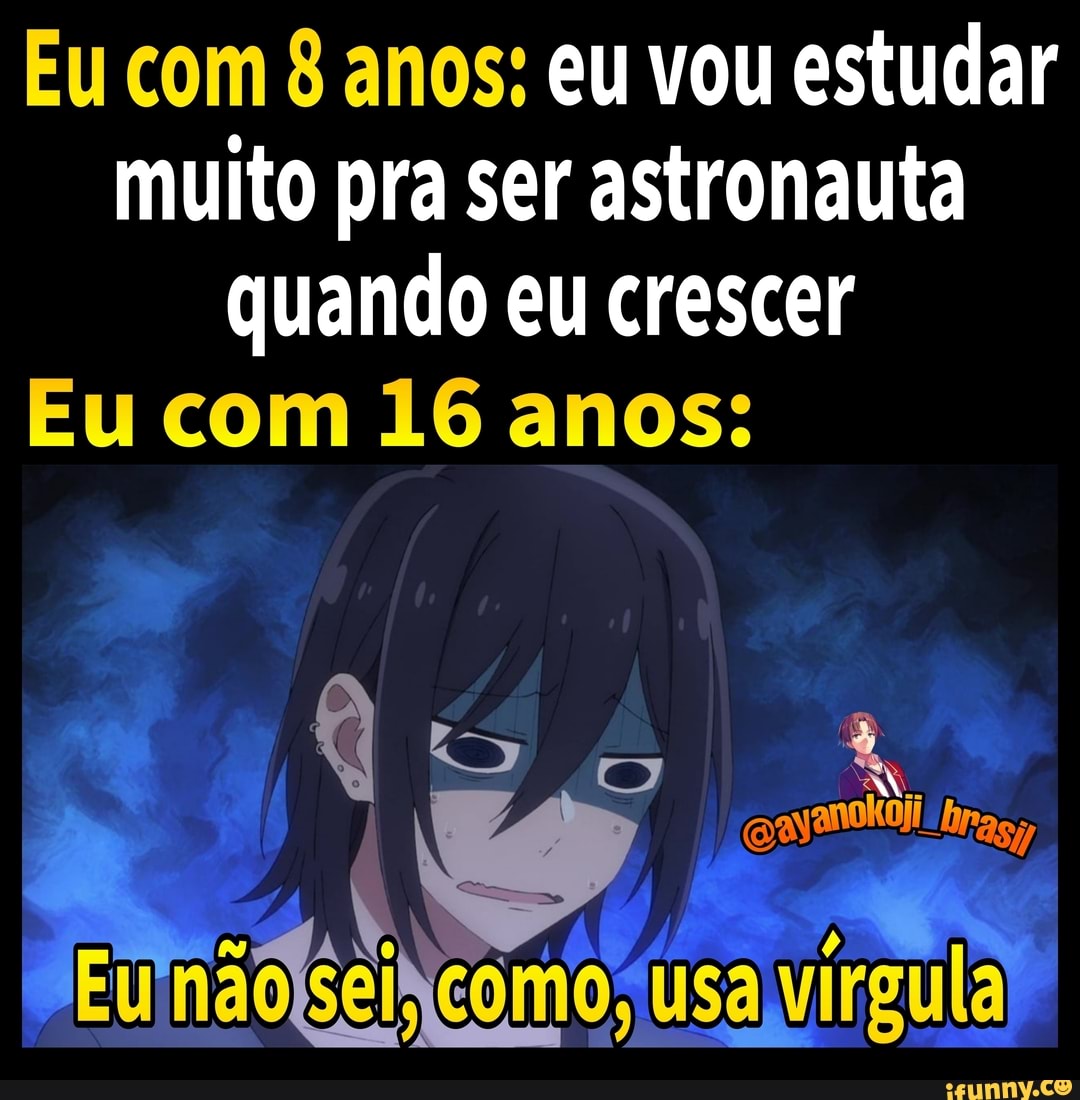 Anime_memes memes. Best Collection of funny Anime_memes pictures on iFunny  Brazil