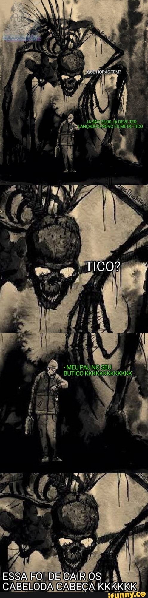 TICO? MEU BUTICO KKKKKKKKKKKKK ESSA FOI DE CAIR OS CABELODA CABEÇA KKKKkkK  - iFunny Brazil