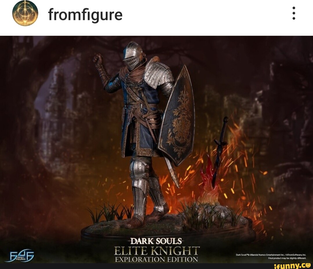 Fromfigure DARK SOULS ELITE KNIGHT EXPLORATION EDITION - iFunny Brazil