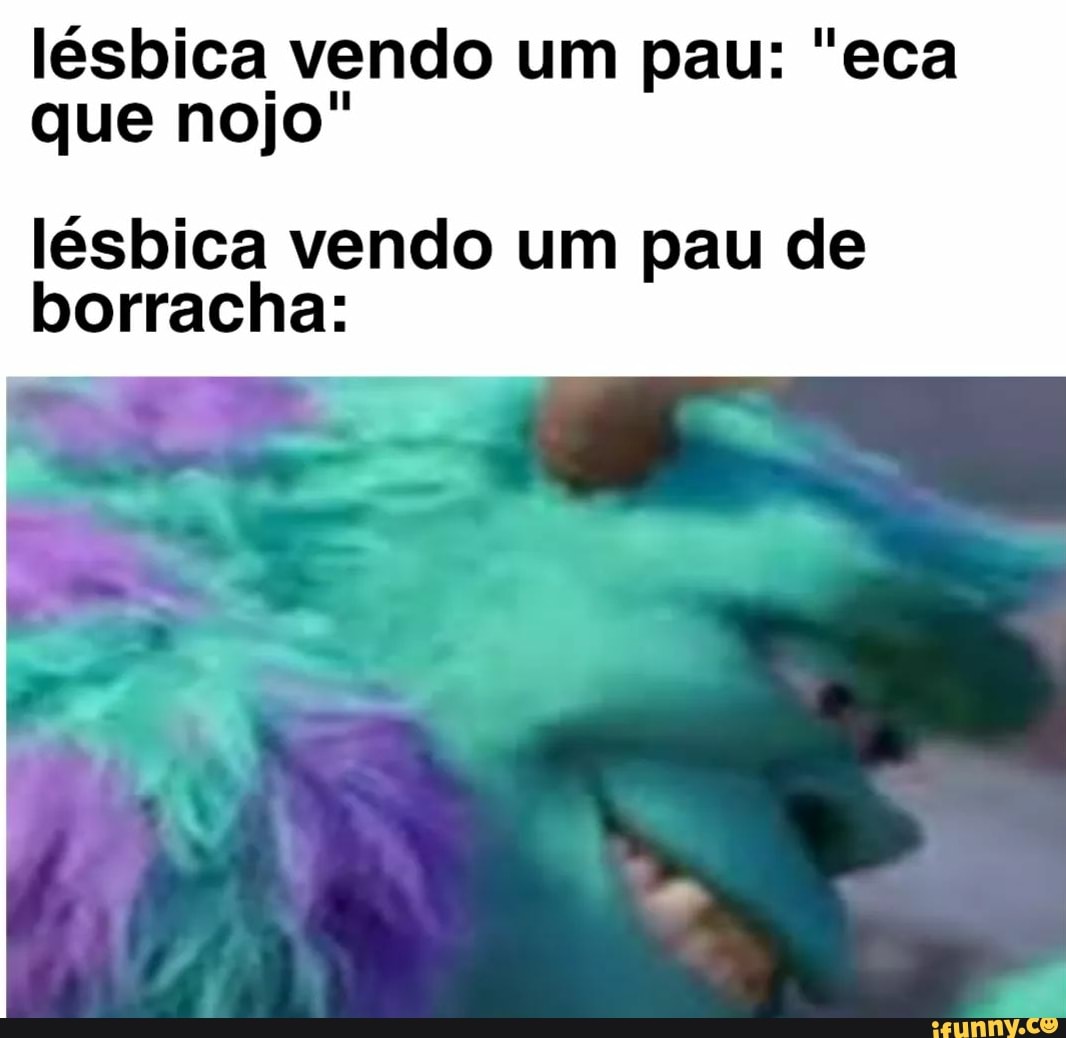 Lésbica vendo um pau: 