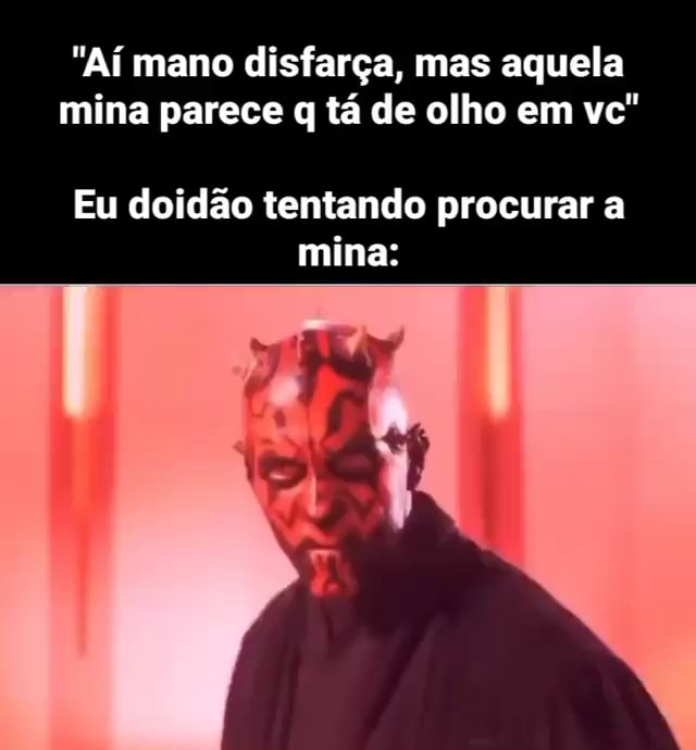 Disfarça vc não disfarça - Meme by Neguim.do.RJ :) Memedroid