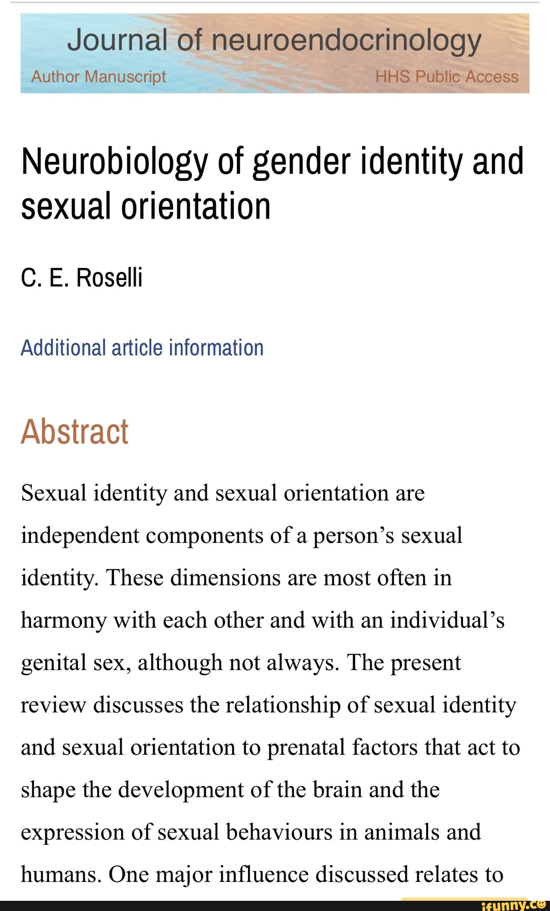 Journal of neuroendocrinology I Author Manuscript HHS Public Access  Neurobiology of gender identity and sexual orientation