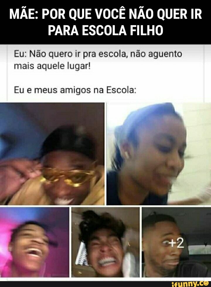 COMO NÃO BUSCAR O FILHO NA ESCOLA - MEMES EM IMAGENS 