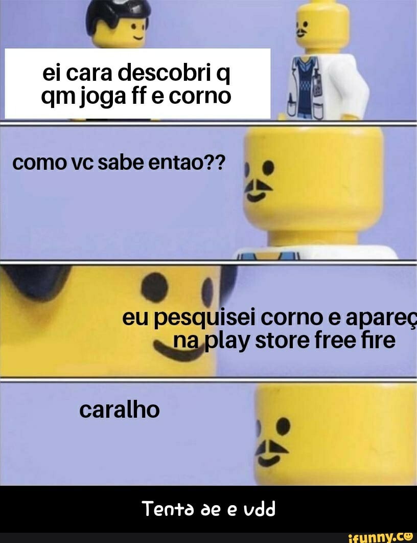 Sim, eu falo que Free Fire é jogo de corno em 2020. Gostaram da piada? É  claro que gostaram pq nunca perde a graça. Ei, espera, vc achou sem graça?  deve ser