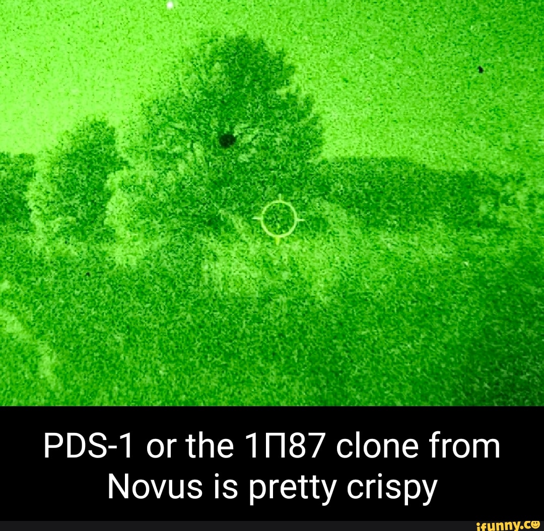 PDS-1 or the 1187 clone from Novus is pretty crispy - iFunny Brazil