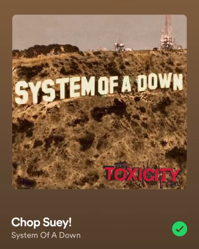 Soad chop suey on sale album