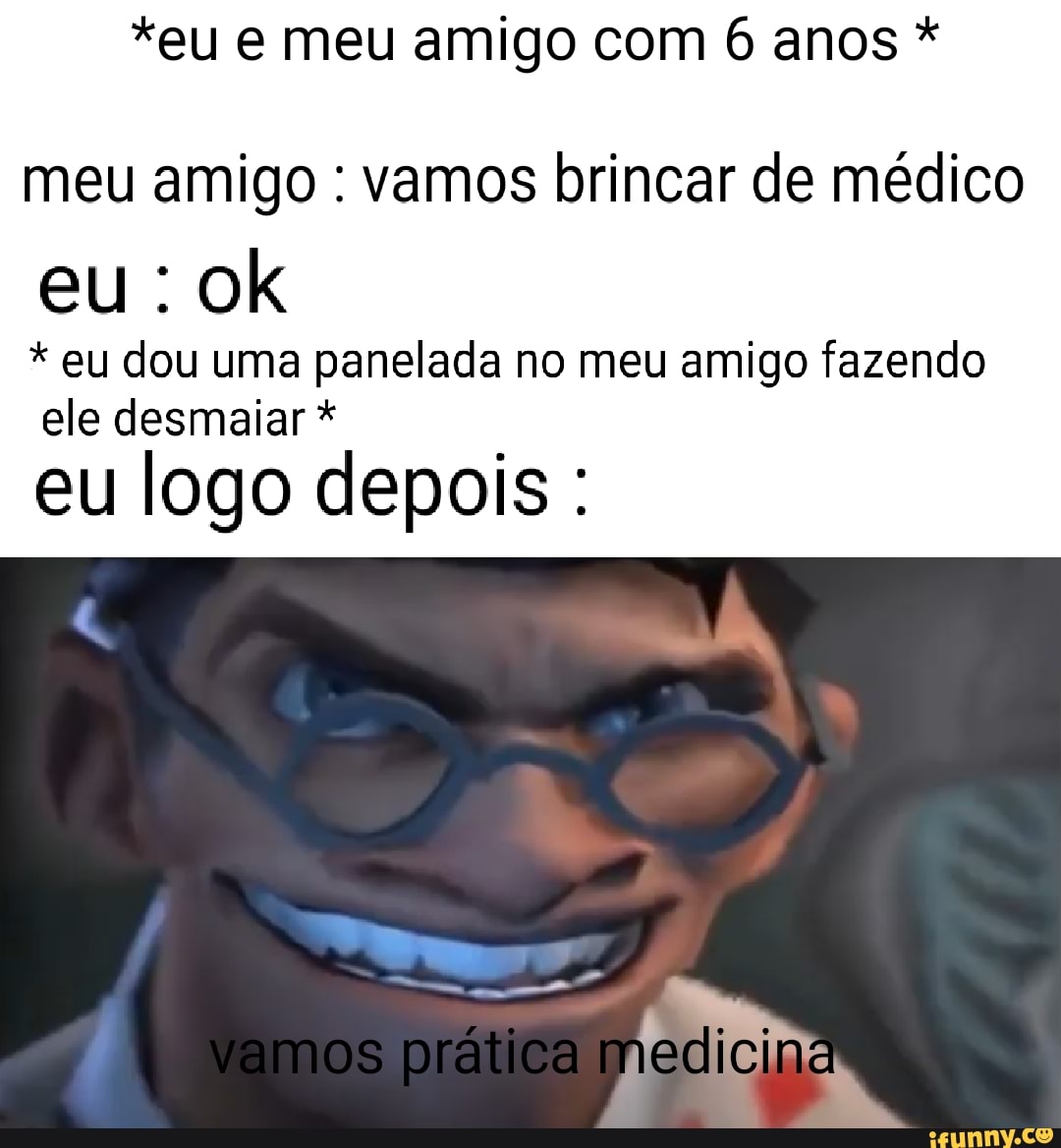 VAMOS BRINCAR DE MÉDICO? 