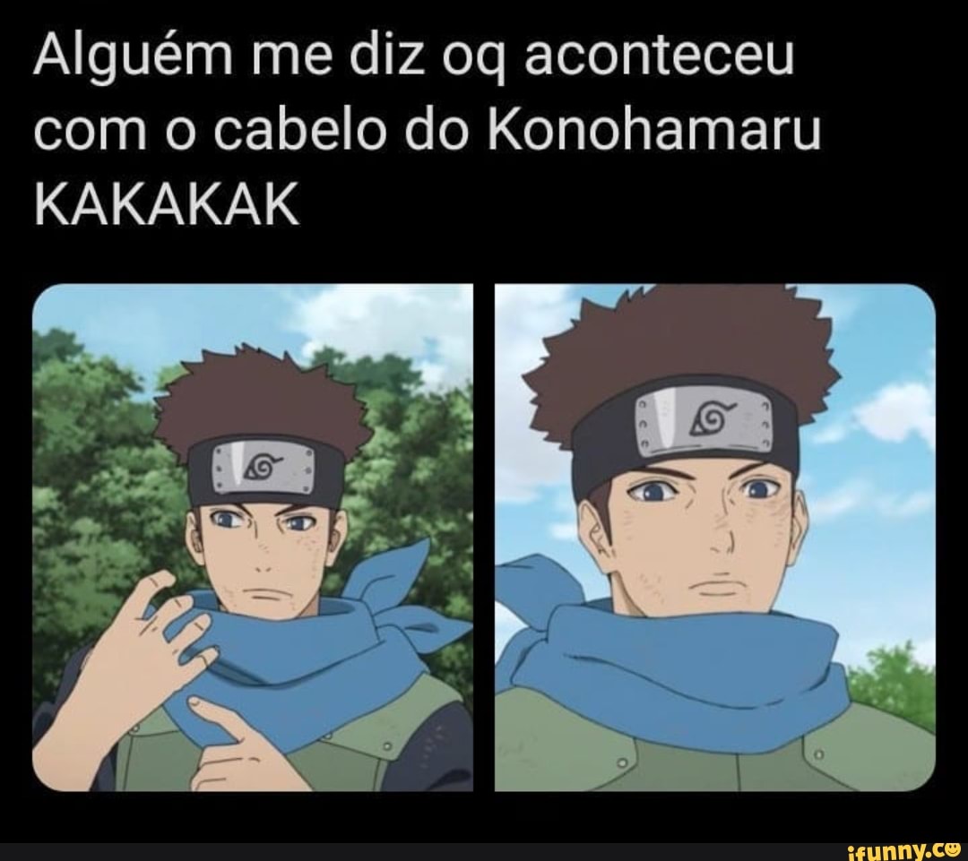 Vocês falam do que aconteceu com o cabelo do Gaara, mas vcs já repararam na  desgraça que aconteceu com o cabelo do Kakashi? - iFunny Brazil