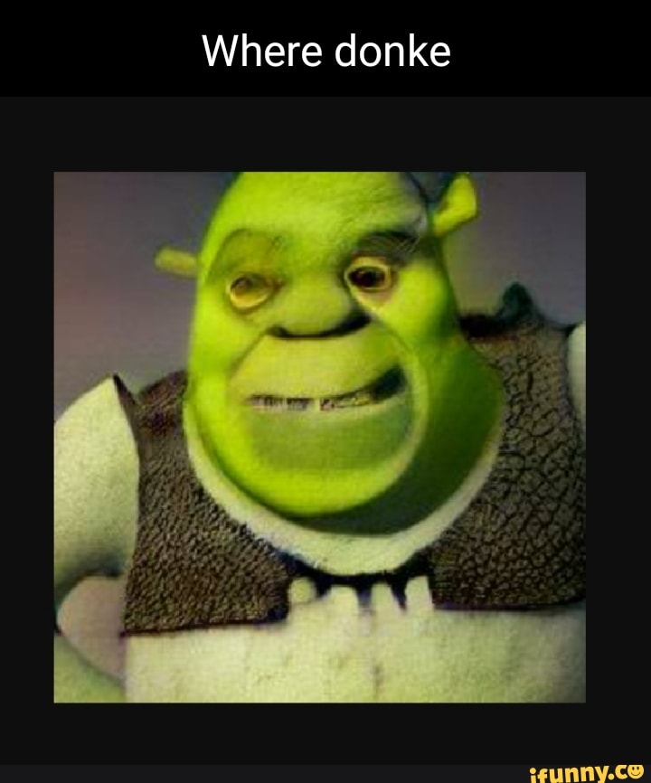 Shrek2 memes. Best Collection of funny Shrek2 pictures on iFunny Brazil