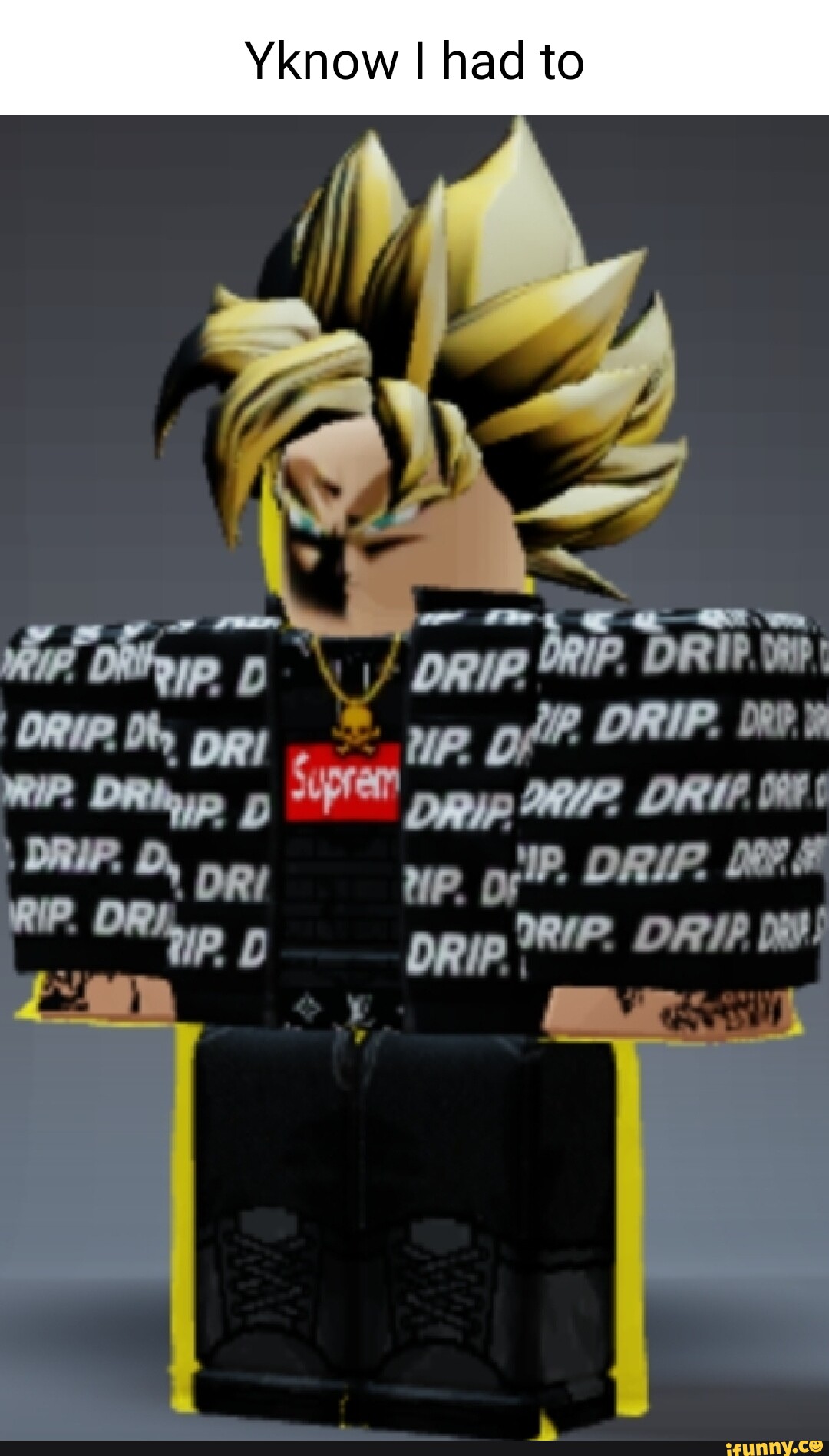 You found the Drip Goku - Roblox