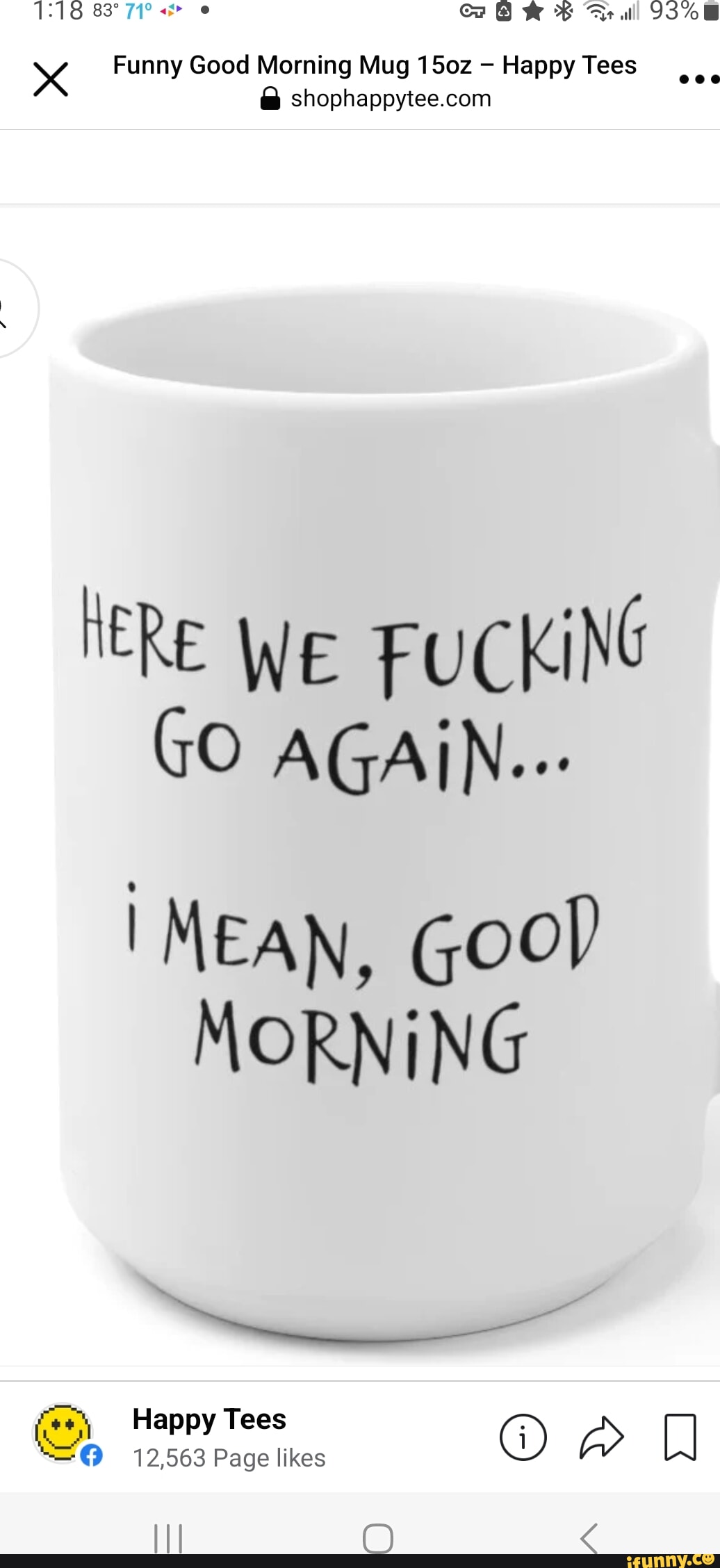 Here We Fucking Go Again I Mean Good Morning 15oz Mug