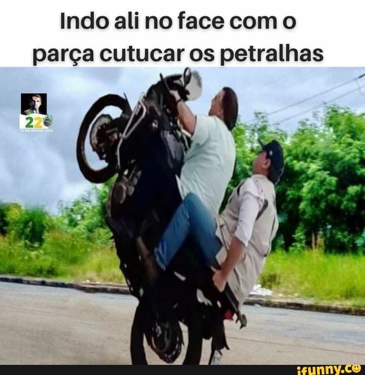 Os caras no Face postando meme e o bagulho do IFunny ali: Lia