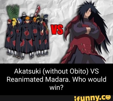 Madara vs The Akatsuki