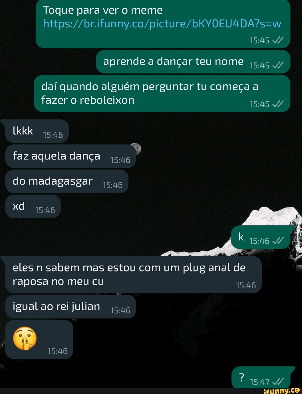 Toque para ver o meme I aprende a dançar teu nome daí quando alguém  perguntar tu