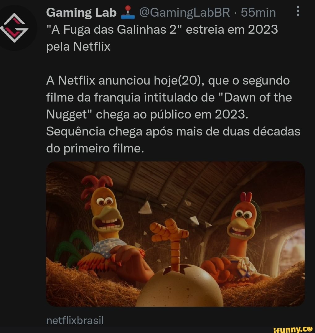 Quando A Fuga das Galinhas 2 estreia na Netflix?